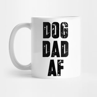 Dog Dad AF Mug